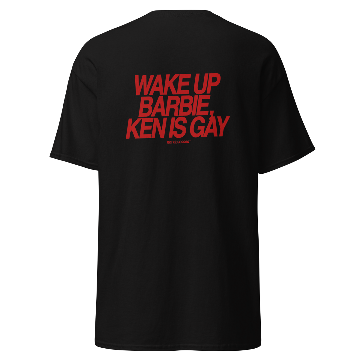 T-shirt wake up barbie, ken is gay