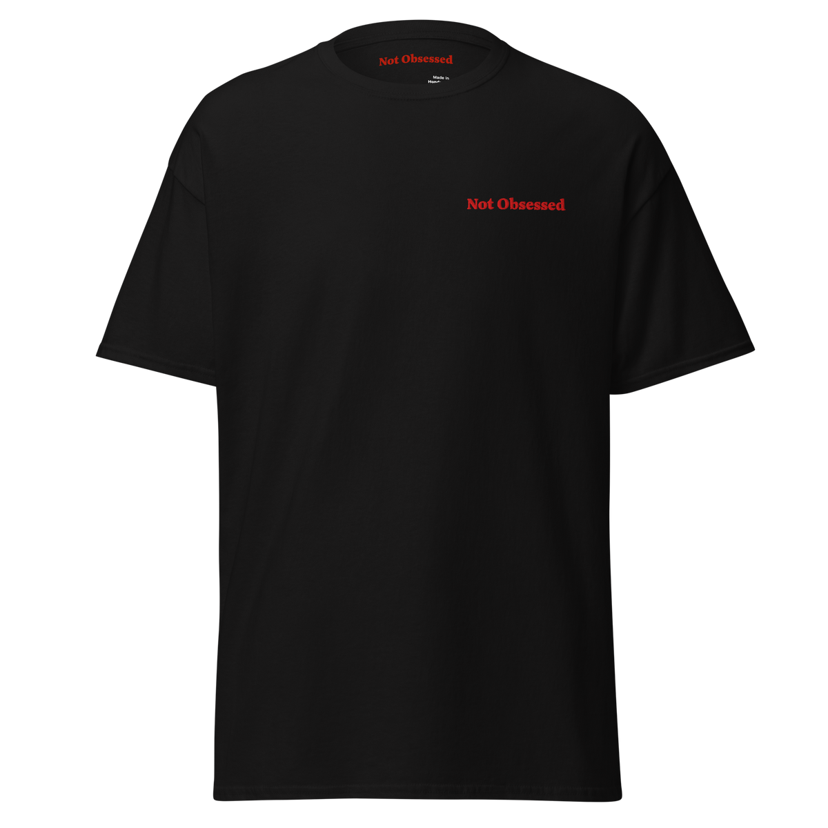 T-shirt Not Obsessed