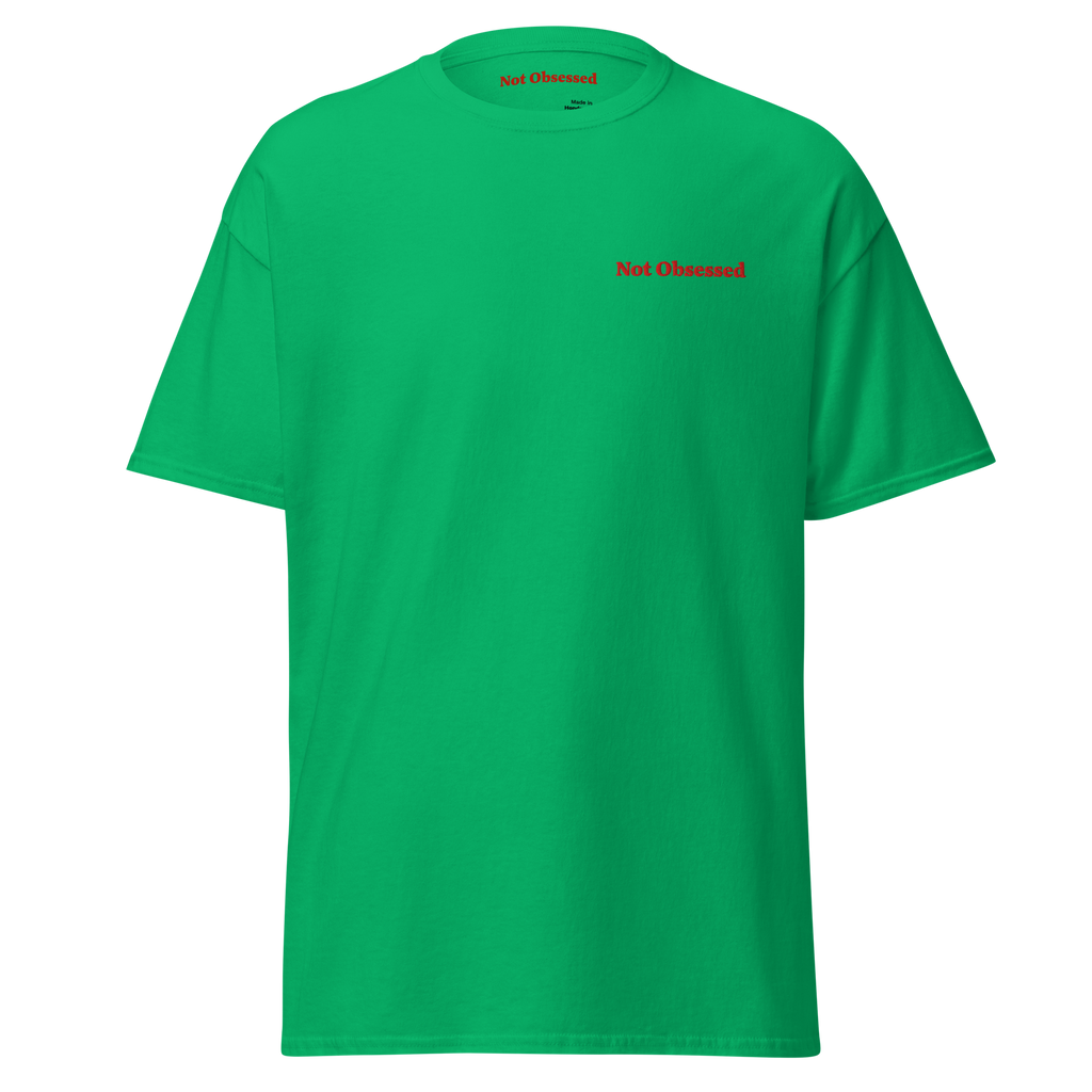 T-shirt Not Obsessed