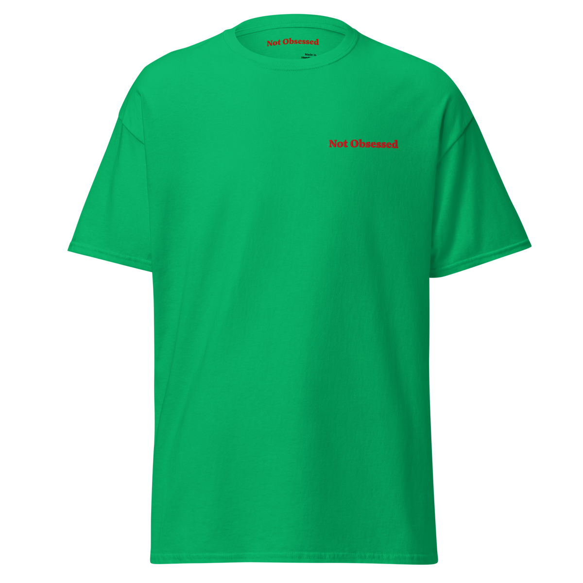 T-shirt Not Obsessed