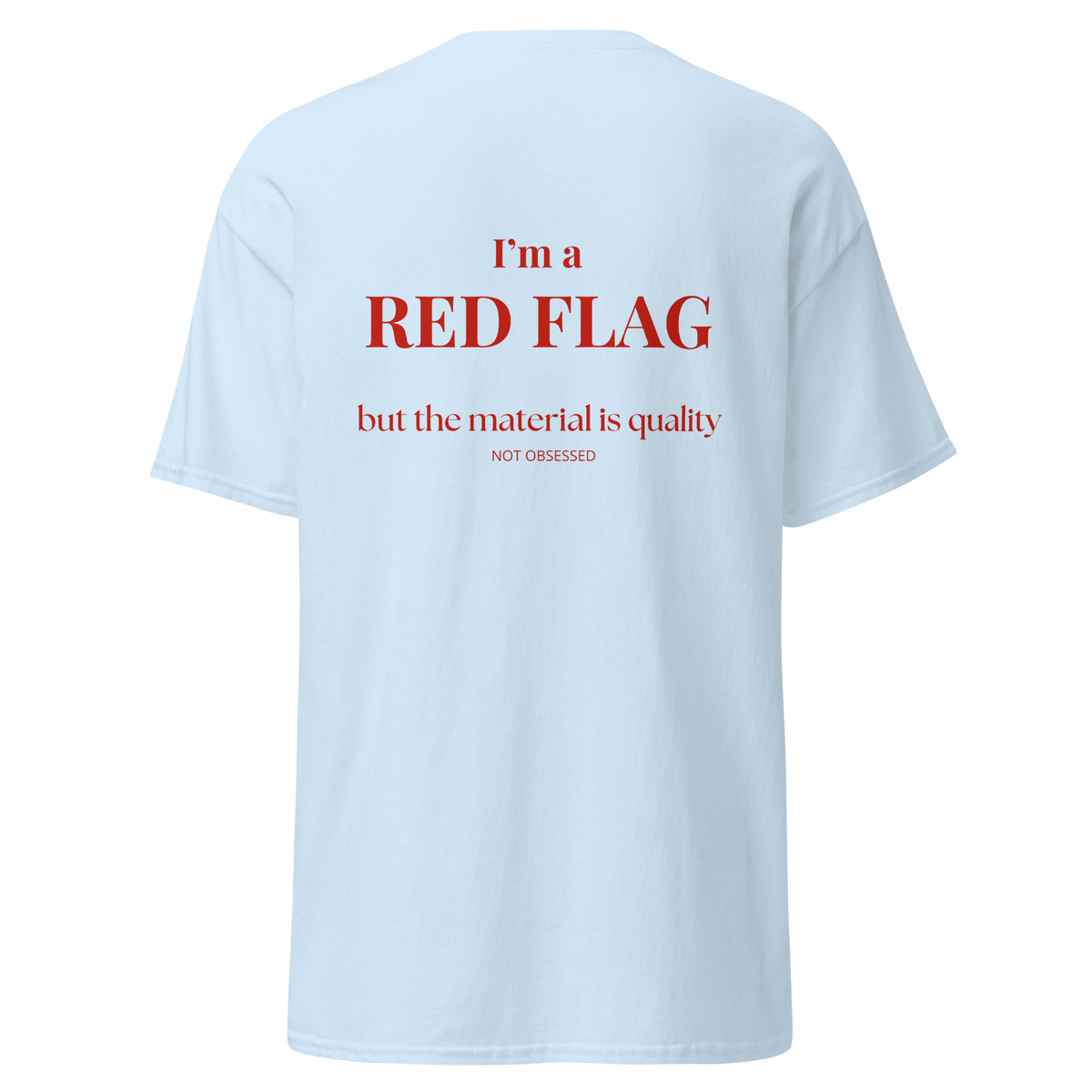 T-shirt RED FLAG