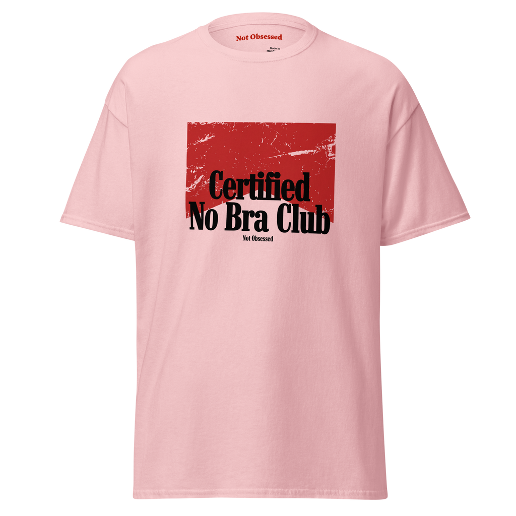 T-shirt Certified no bra club