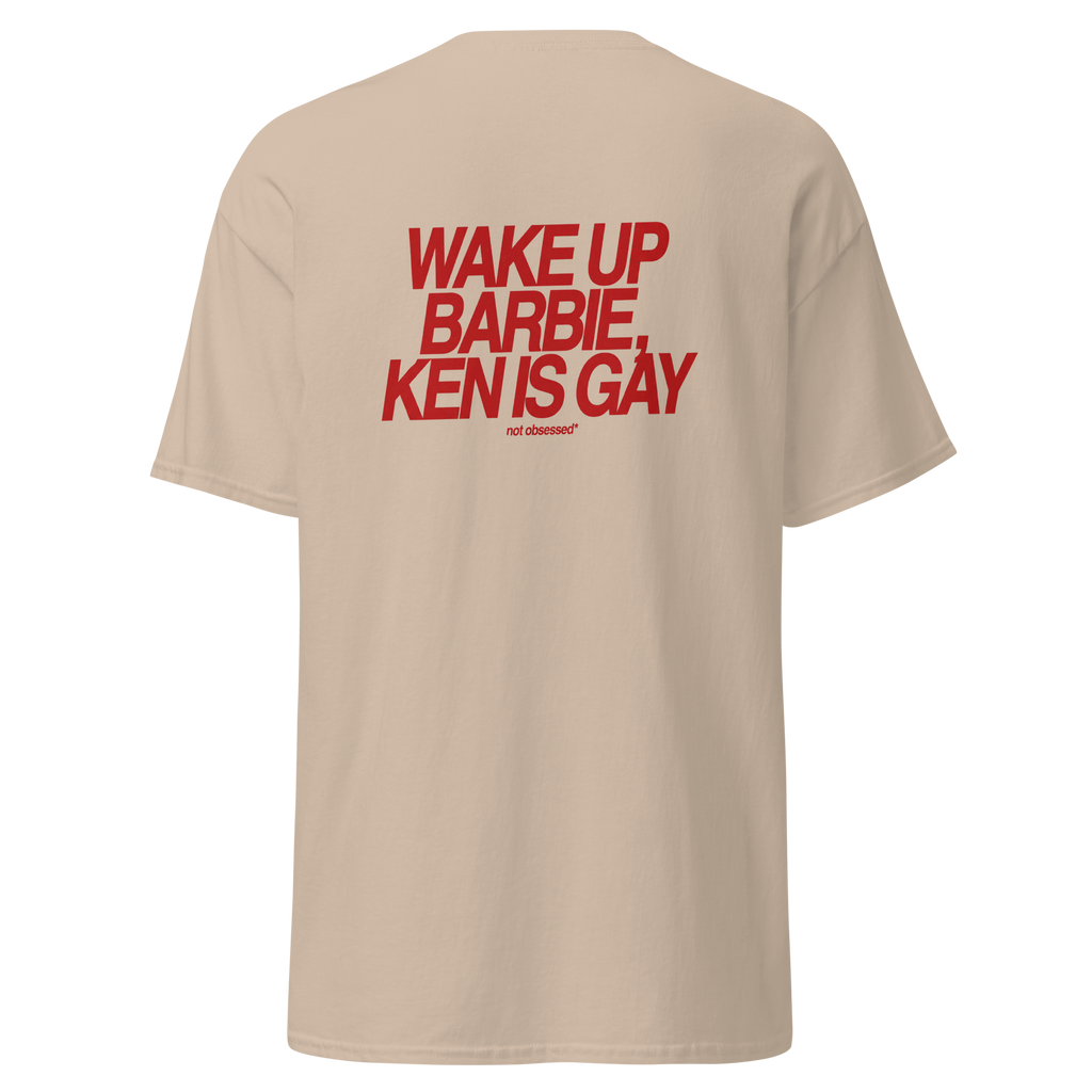 T-shirt wake up barbie, ken is gay