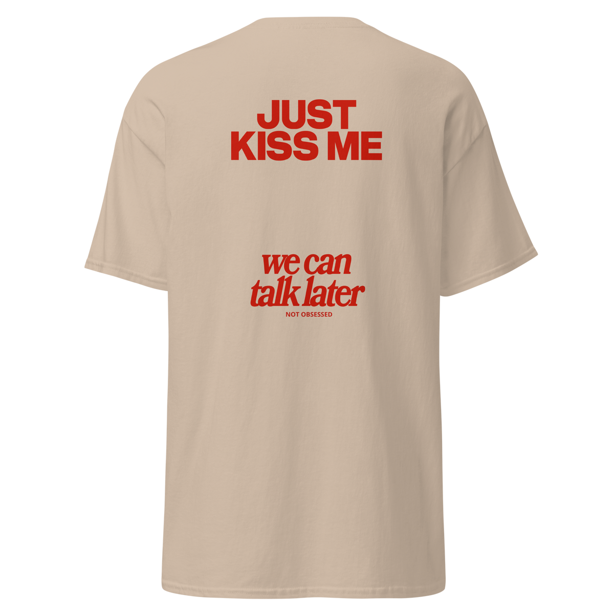 T-shirt Just kiss me