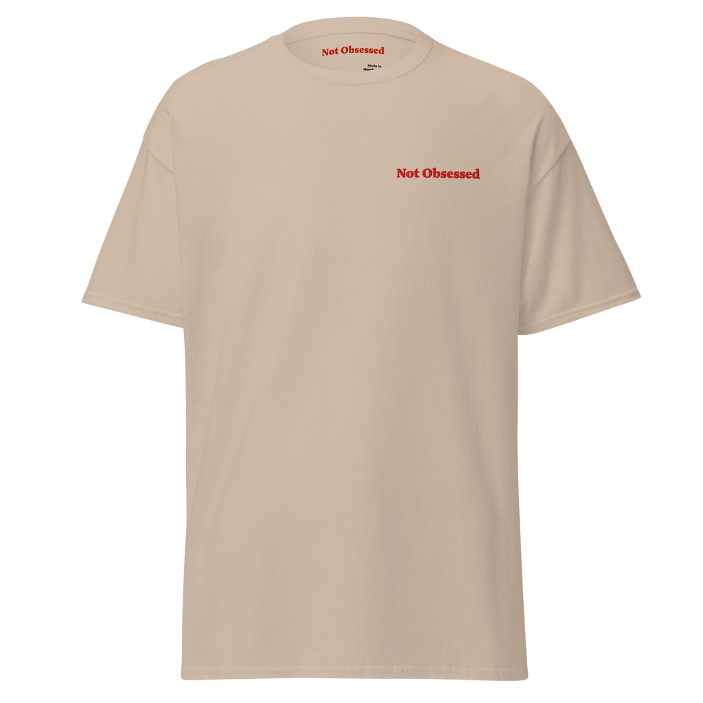 T-shirt Not Obsessed