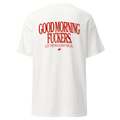 T-shirt Good morning fuckers