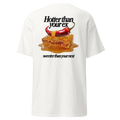 T-shirt Hotter than your ex