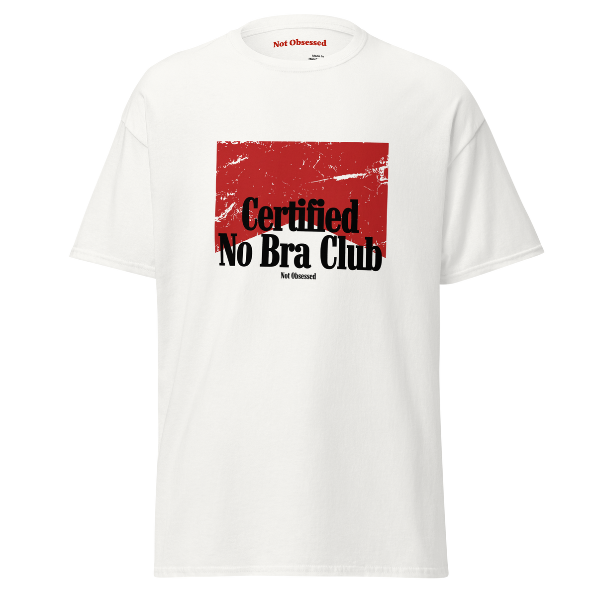 T-shirt Certified no bra club